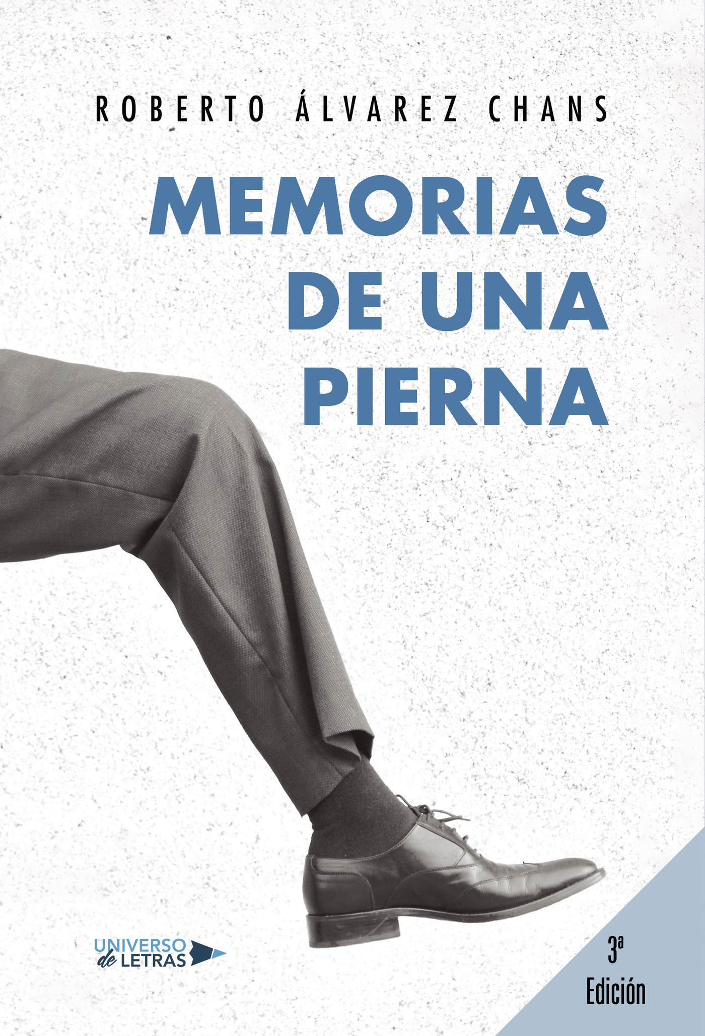 Memorias de una pierna