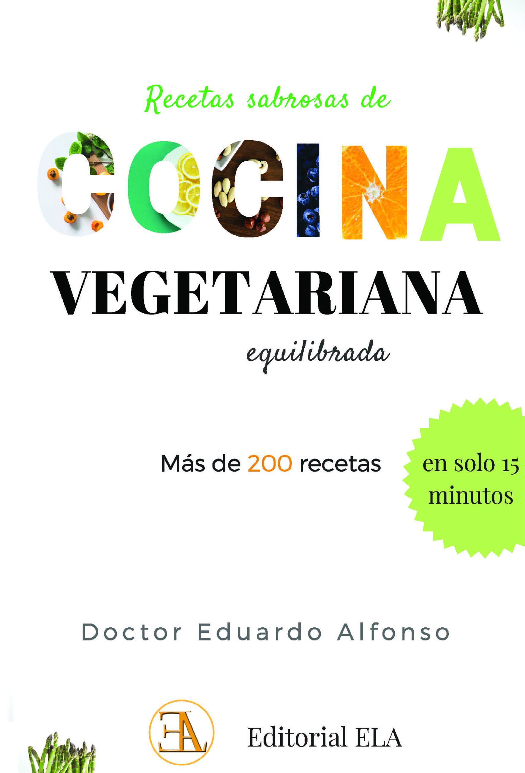 Recetas sabrosas de cocina vegetariana equilibrada
