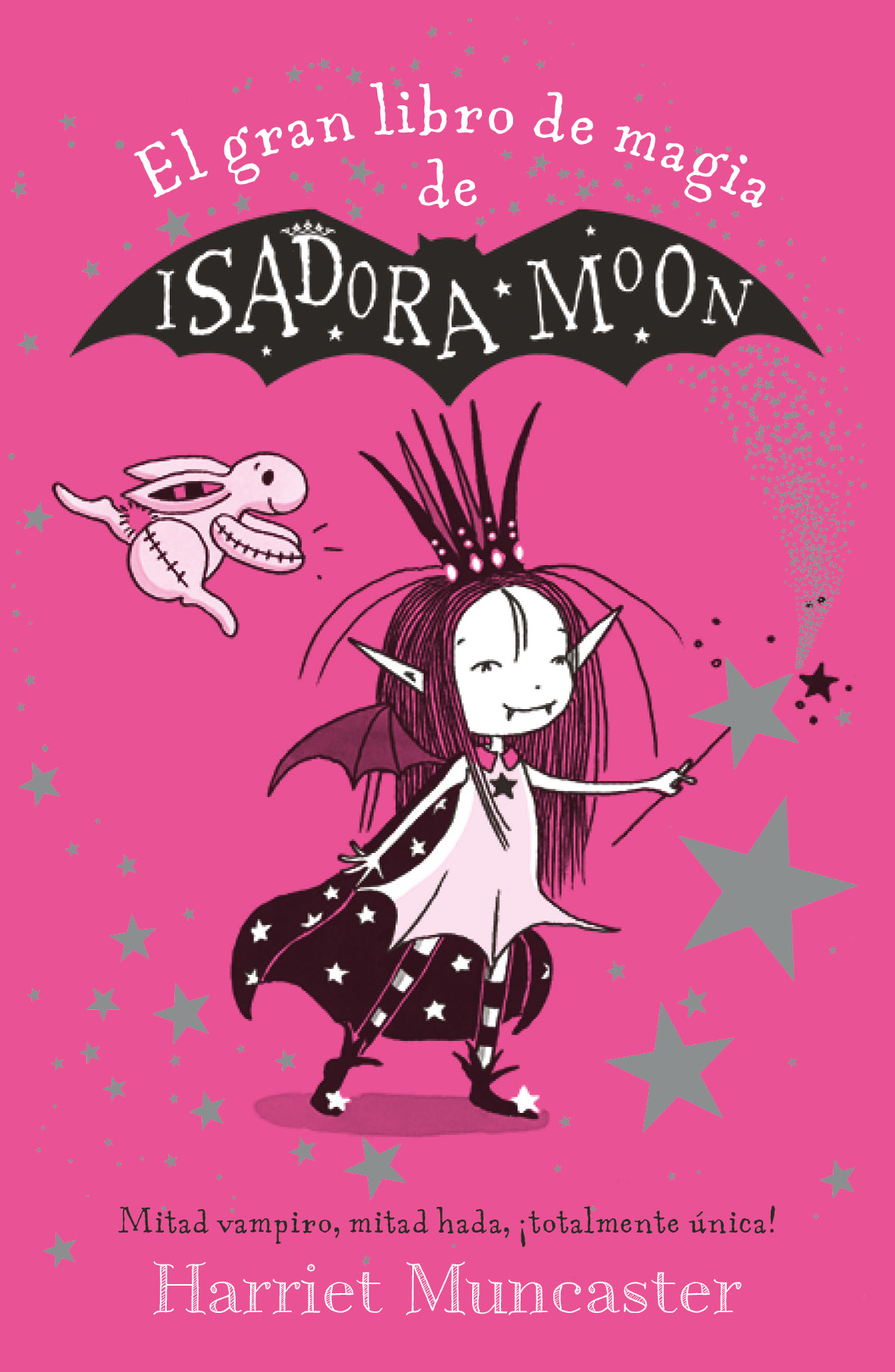 Isadora Moon - El gran libro de magia de Isadora y Mirabella