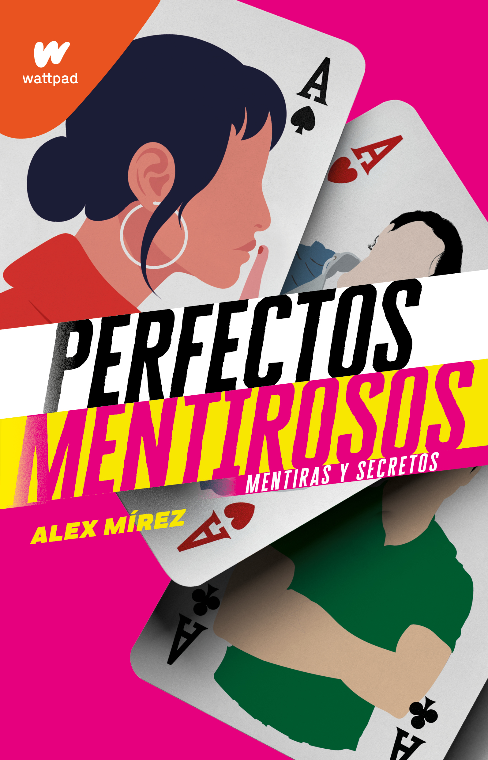 Mentiras y secretos ( Perfectos Mentirosos 1 )