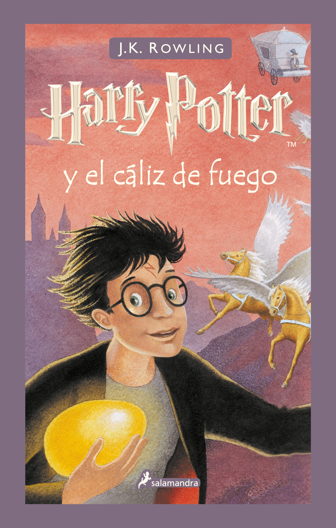 Harry Potter y el cáliz de fuego ( Harry Potter 4 )