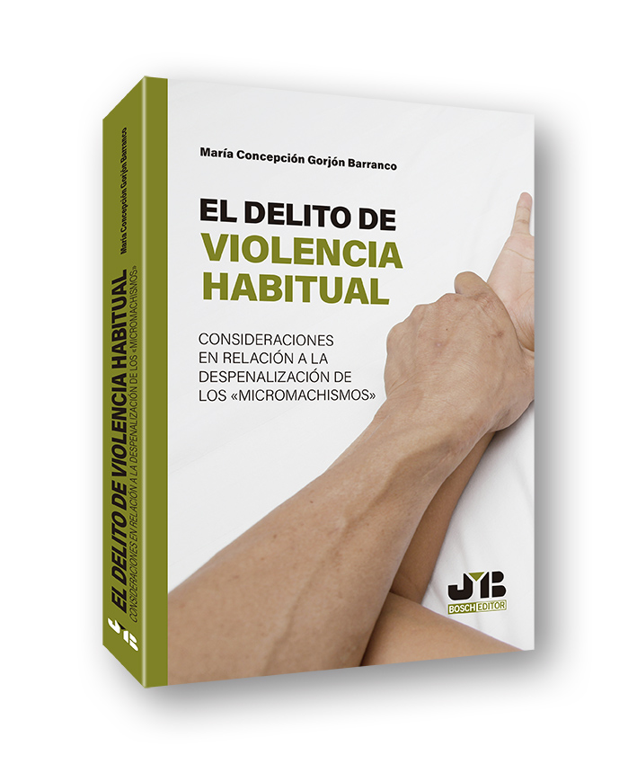 El delito de violencia habitual
