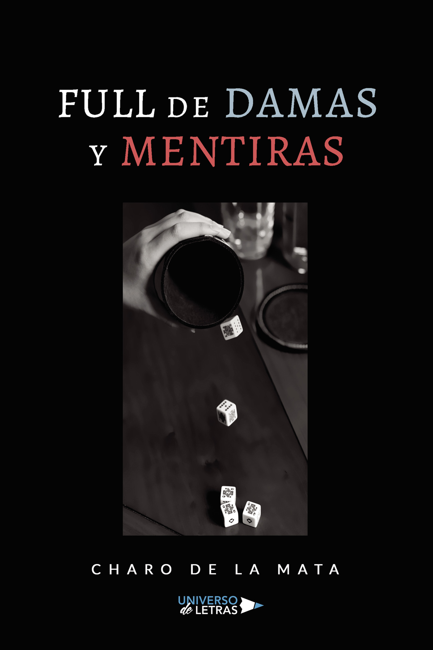 Full de damas y mentiras