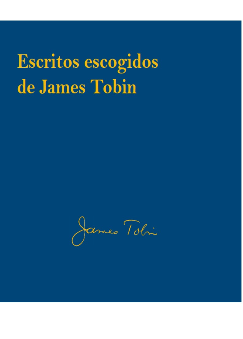 Escritos escogidos de James Tobin-Edición rústica