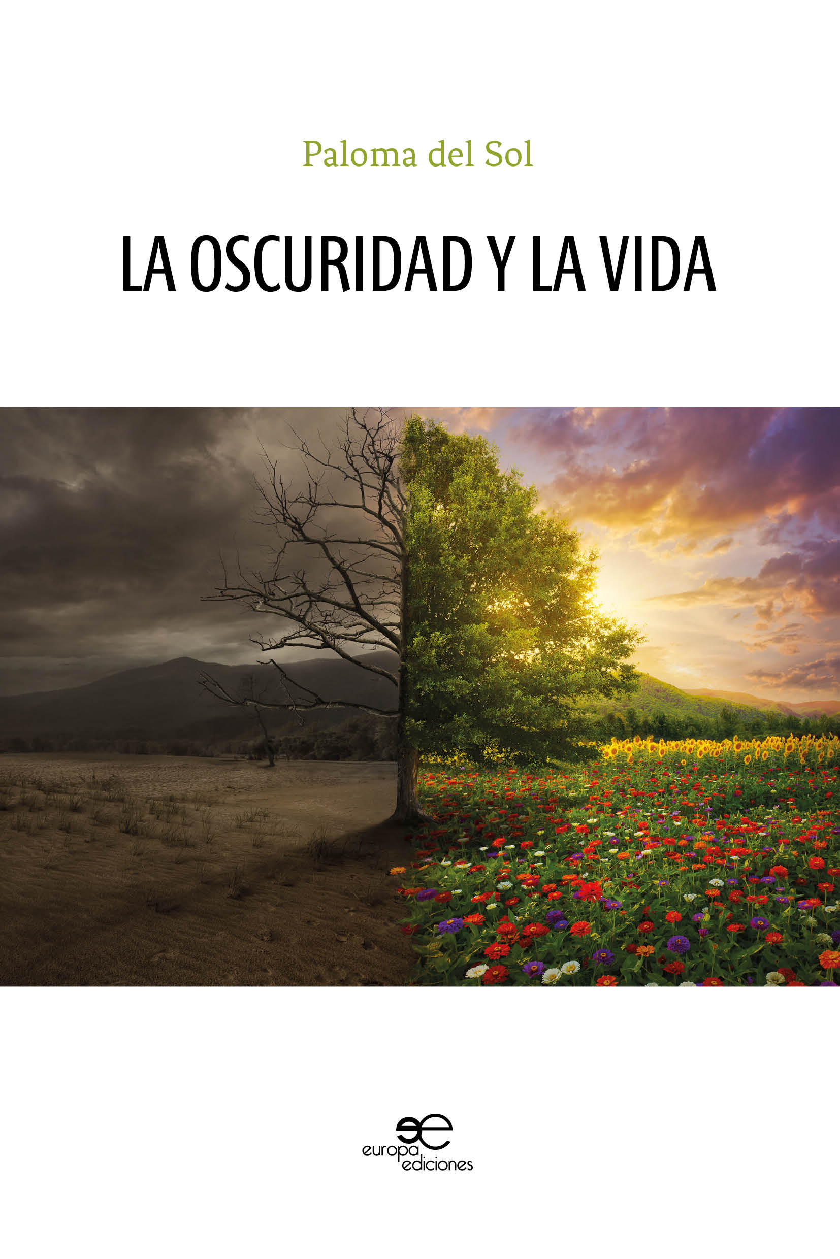 LA OSCURIDAD Y LA VIDA