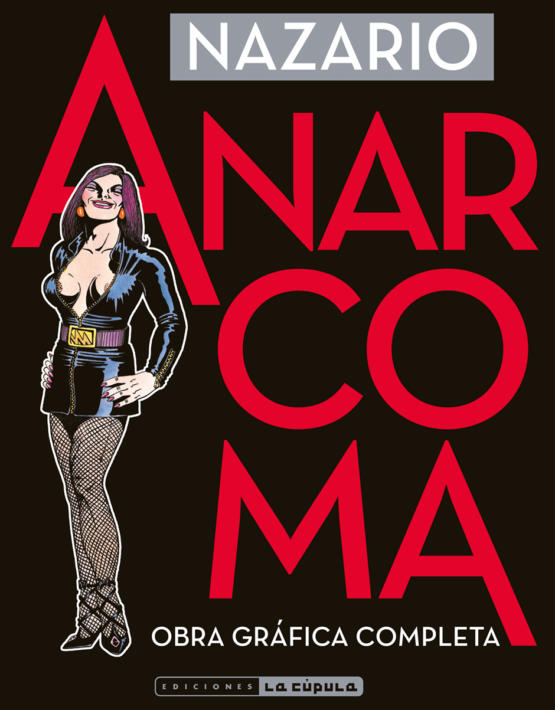 Anarcoma. Obra gráfica completa (3ª e.