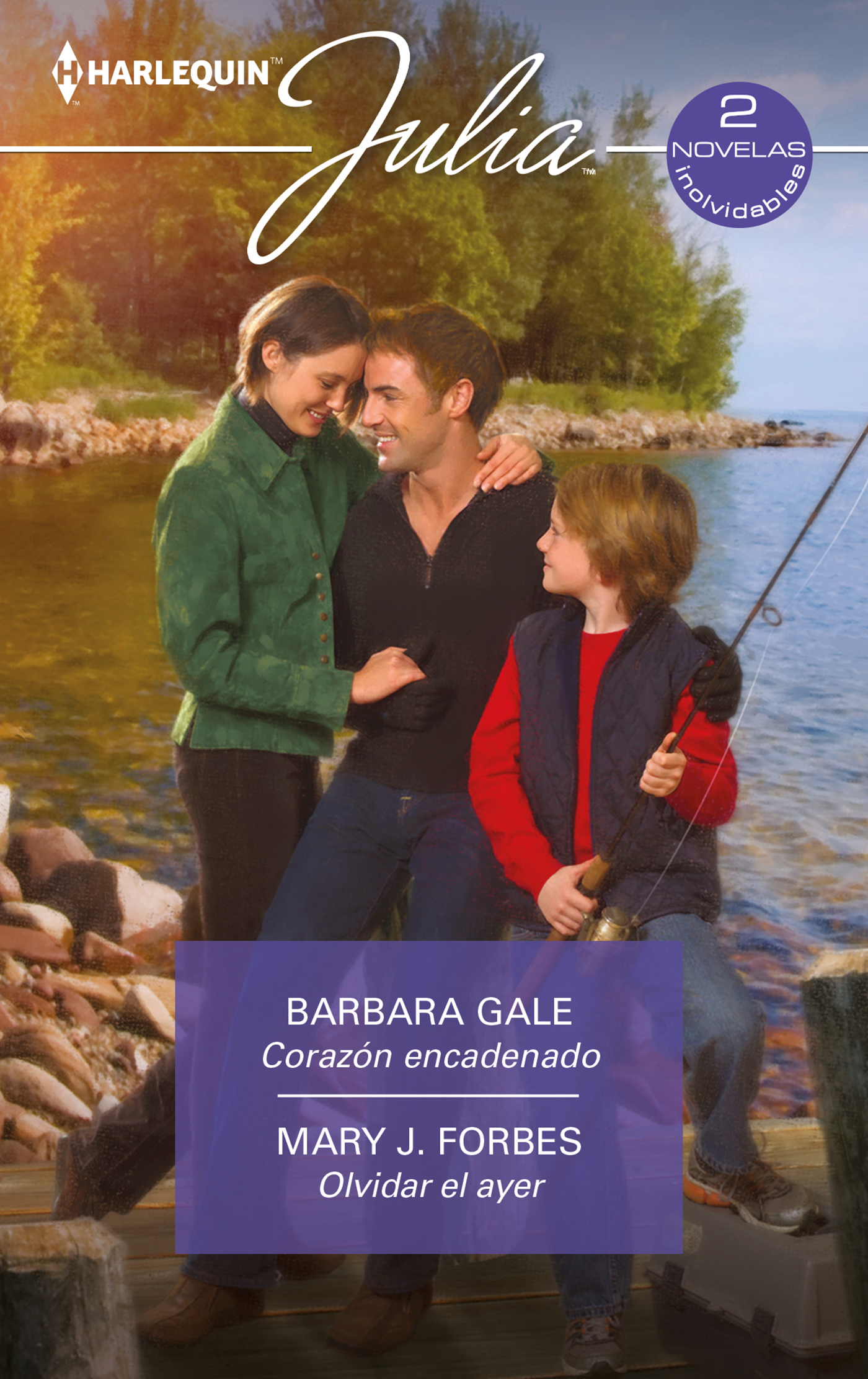Corazón encadenado; Olvidar el ayer