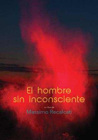 El hombre sin inconsciente