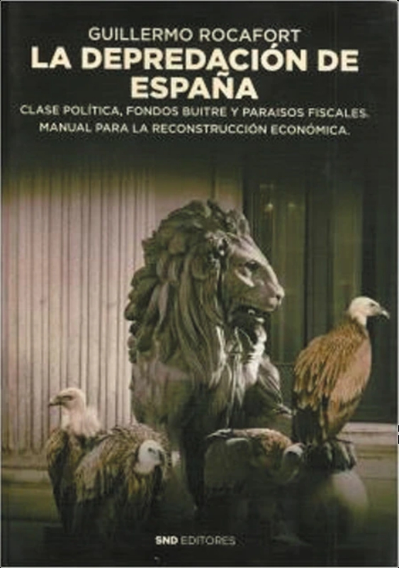 La depredación de España