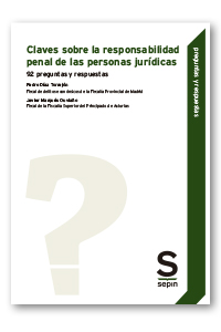 Claves sobre la responsabilidad penal de las personas jurídicas