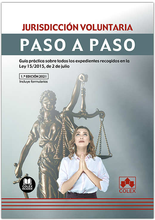 Jurisdicción voluntaria. Paso a paso