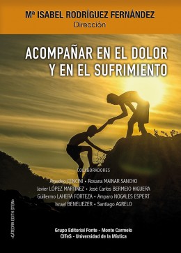 Acompañar en el dolor y en el sufrimiento
