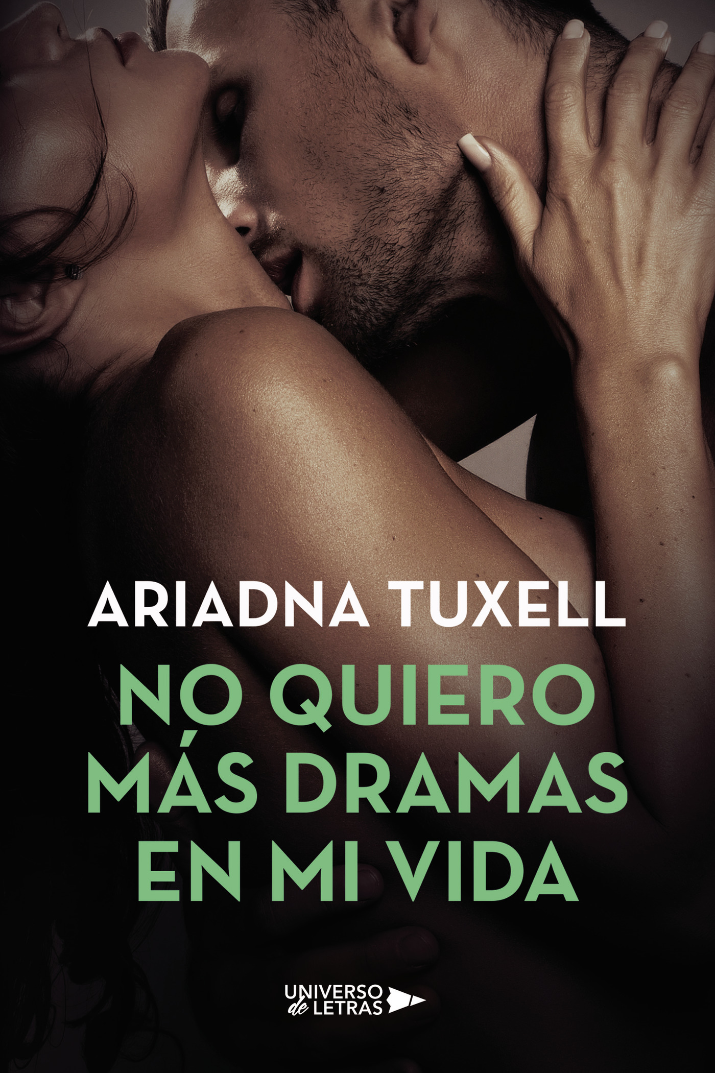 No quiero más dramas en mi vida