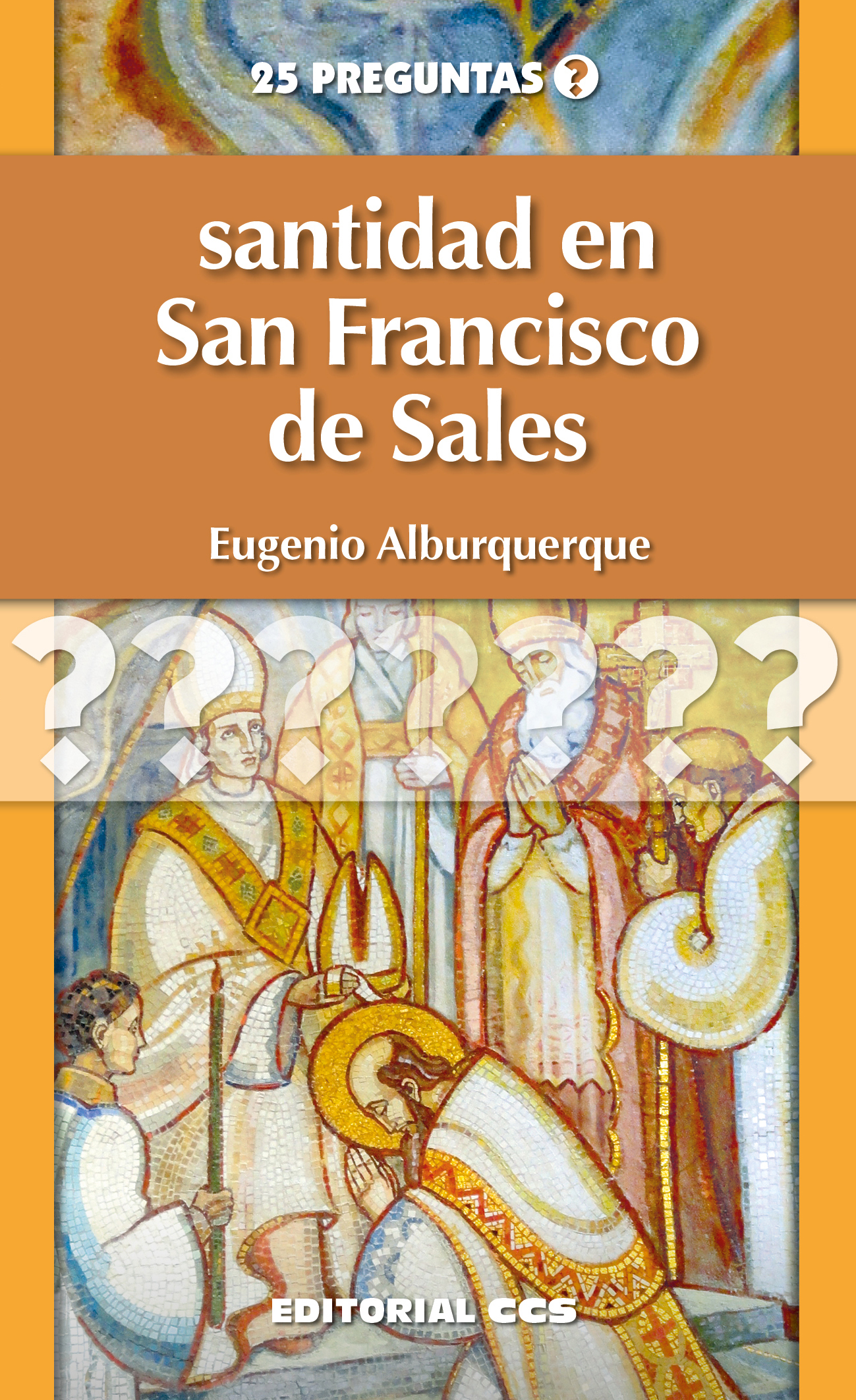 Santidad en san Francisco de Sales 