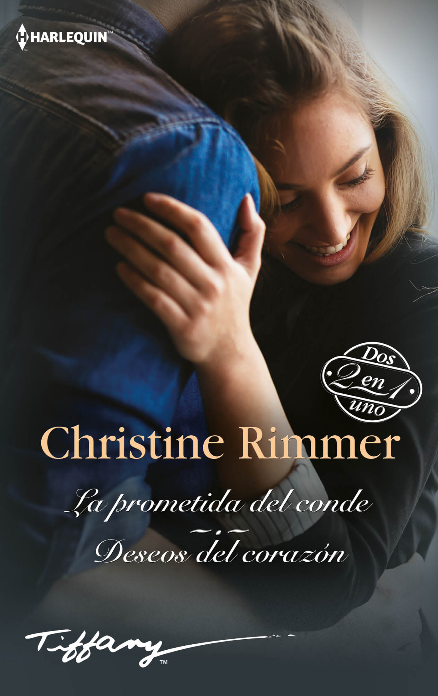 La prometida del conde; Deseos del corazón