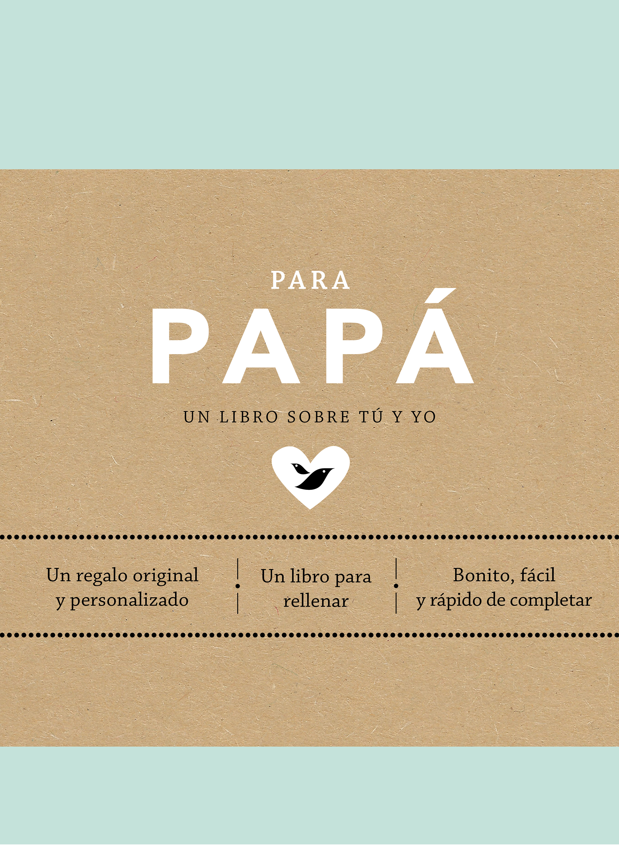 Para papá (EDICIÓN OFICIAL)