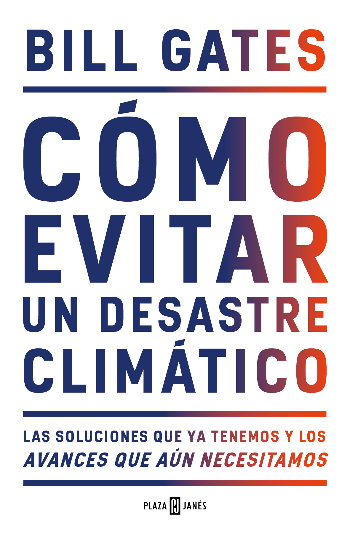 Cómo evitar un desastre climático