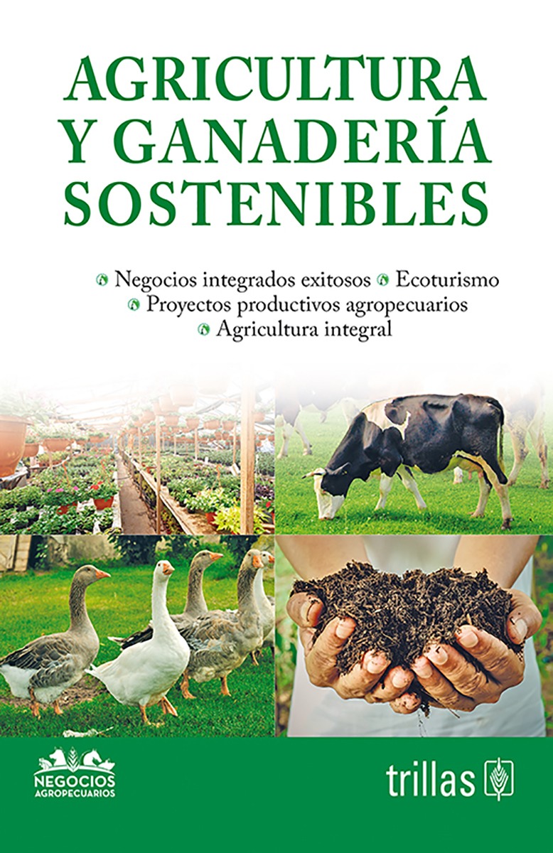 Agricultura y ganadería sostenibles