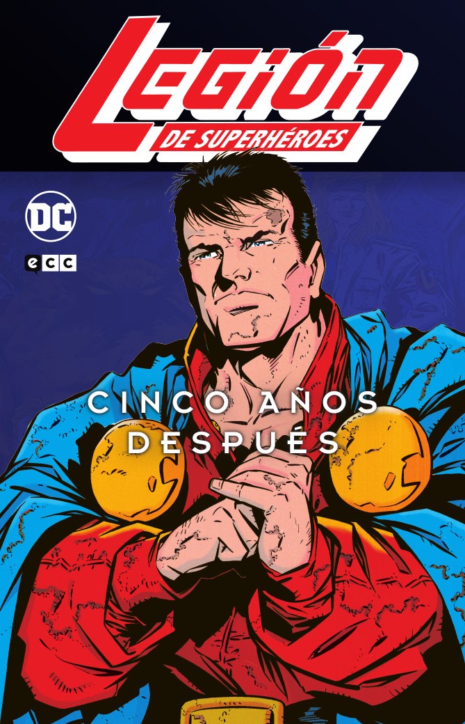 Legión de Superheroes: 5 años después vol. 1 de 3