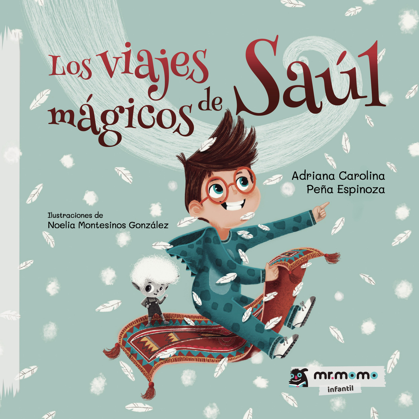 Los viajes mágicos de Saúl