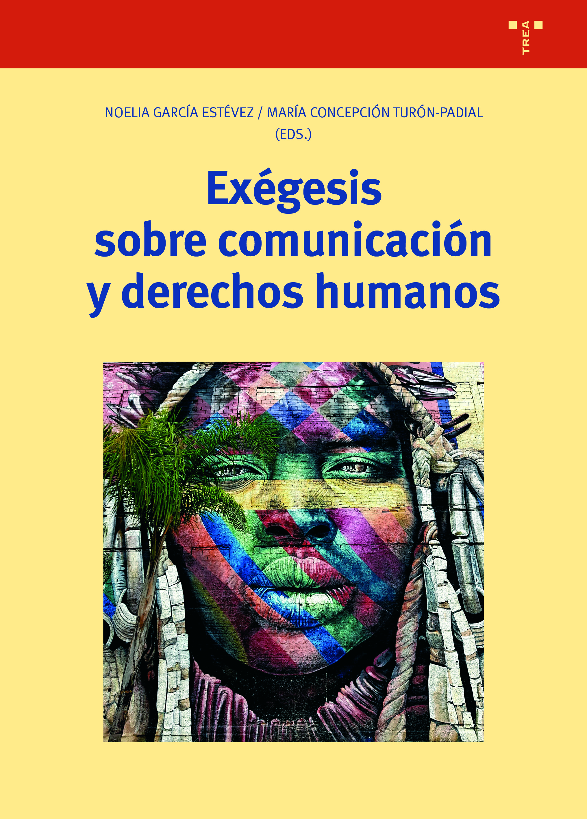 Exégesis sobre comunicación y derechos humanos