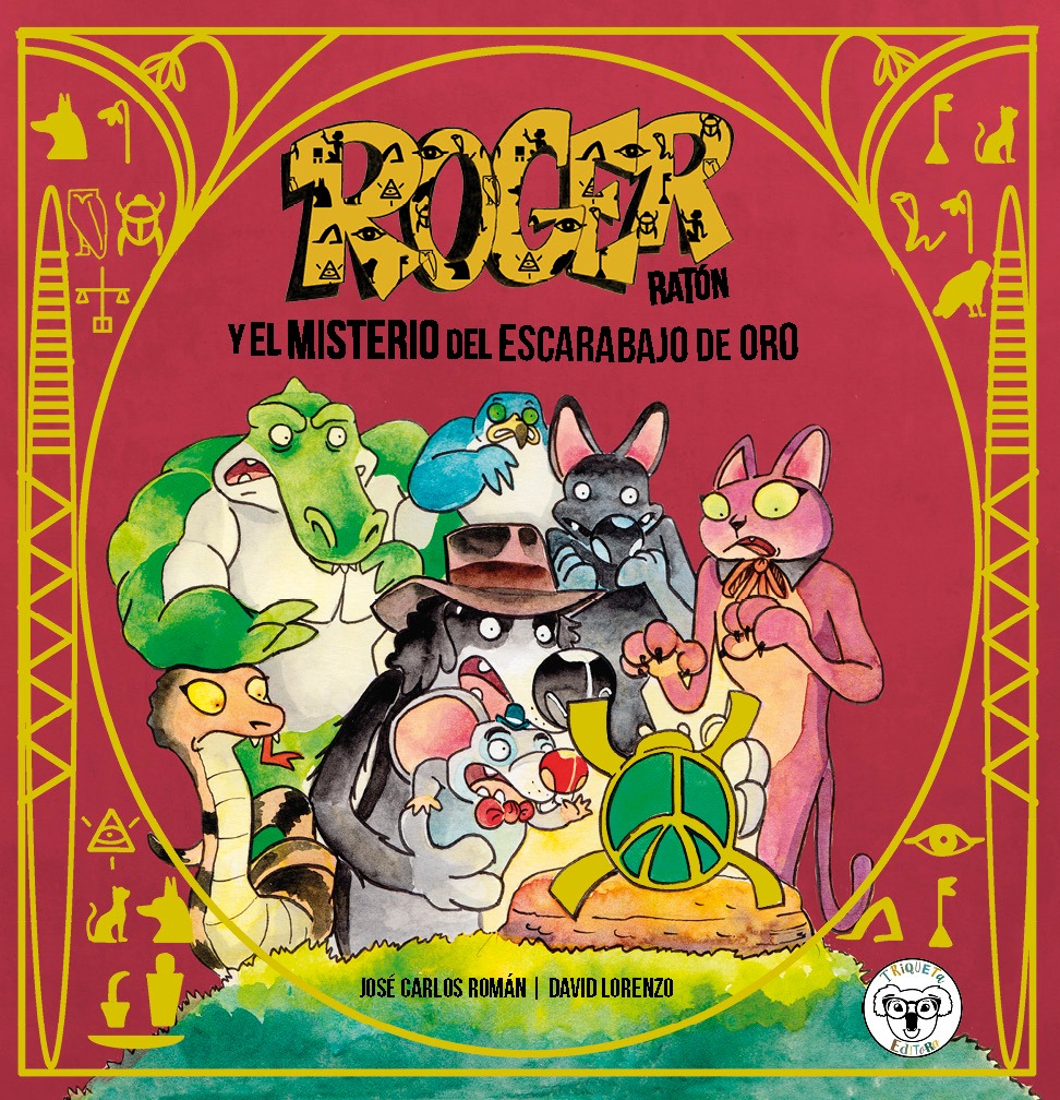 ROGER Y EL MISTERIO DEL ESCARABAJO DE ORO