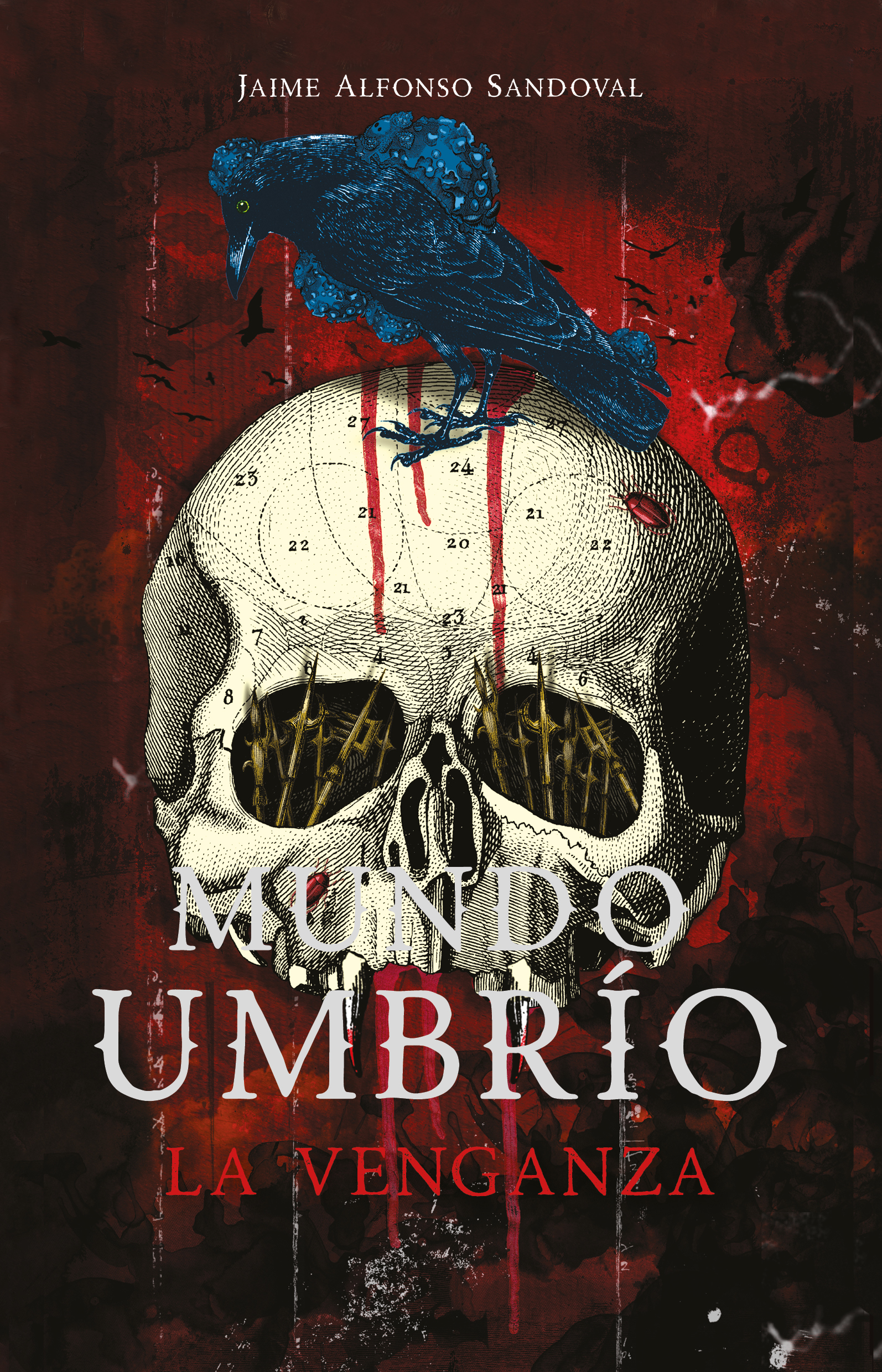 La venganza ( Mundo Umbrío 3 )