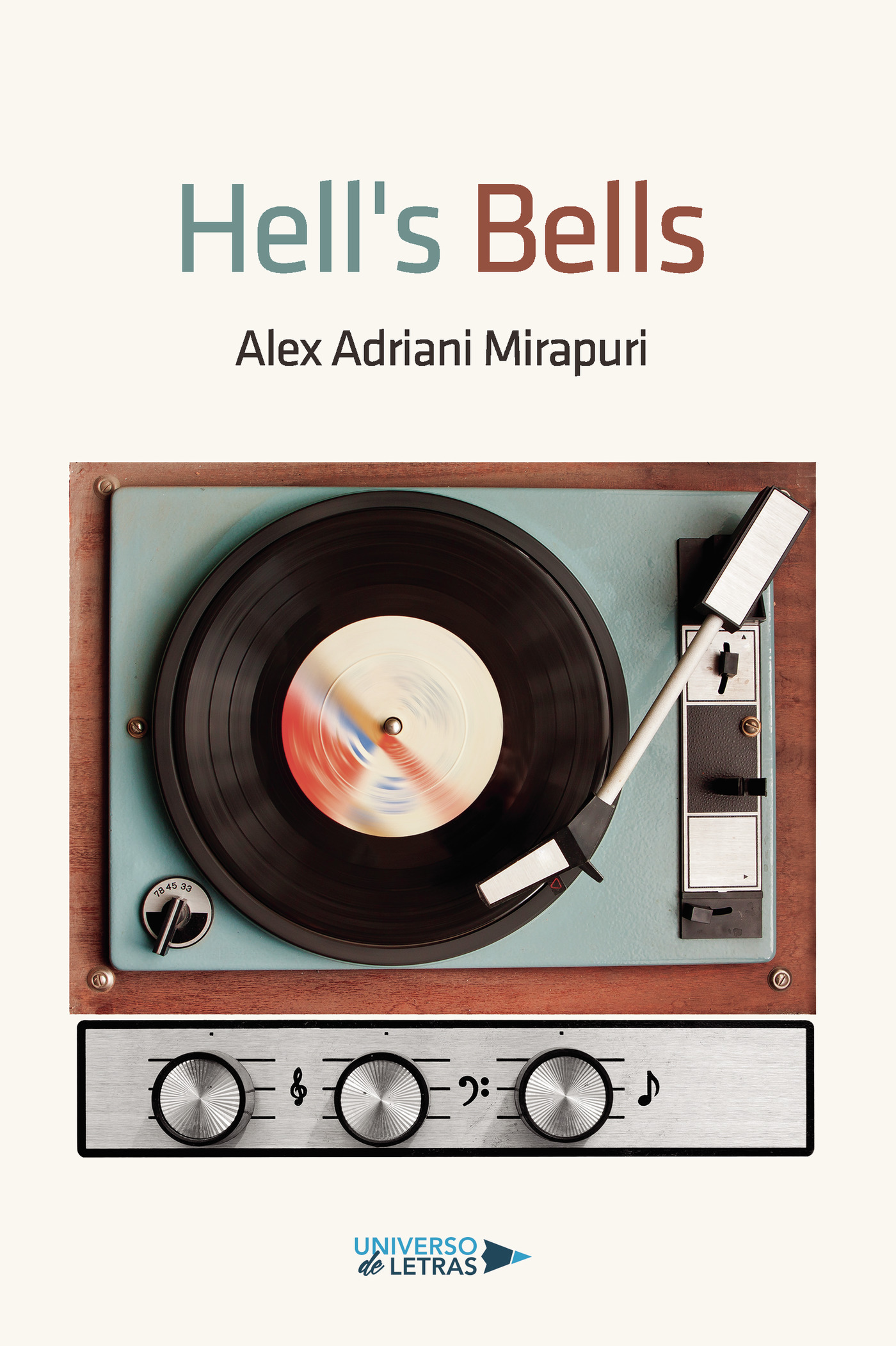 Hell\"s Bells
