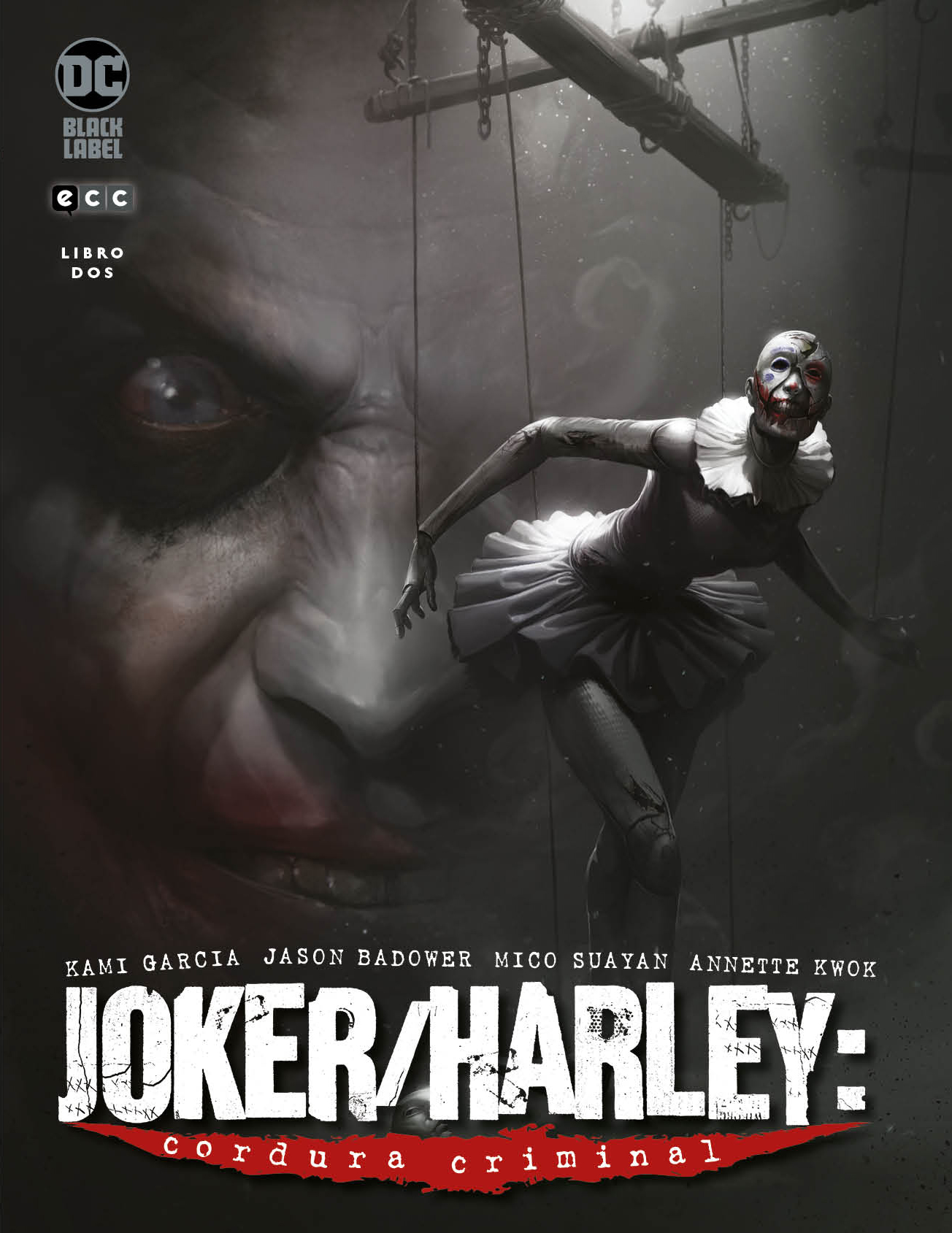 Joker/Harley: Cordura Criminal vol. 2 de 3
