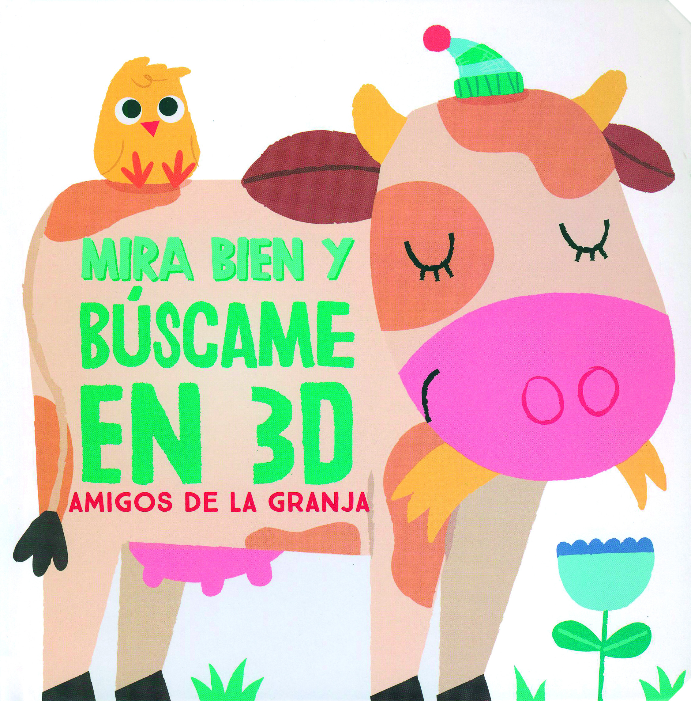 Mira Bien Y Búscame En 3D Amigos De La Granja