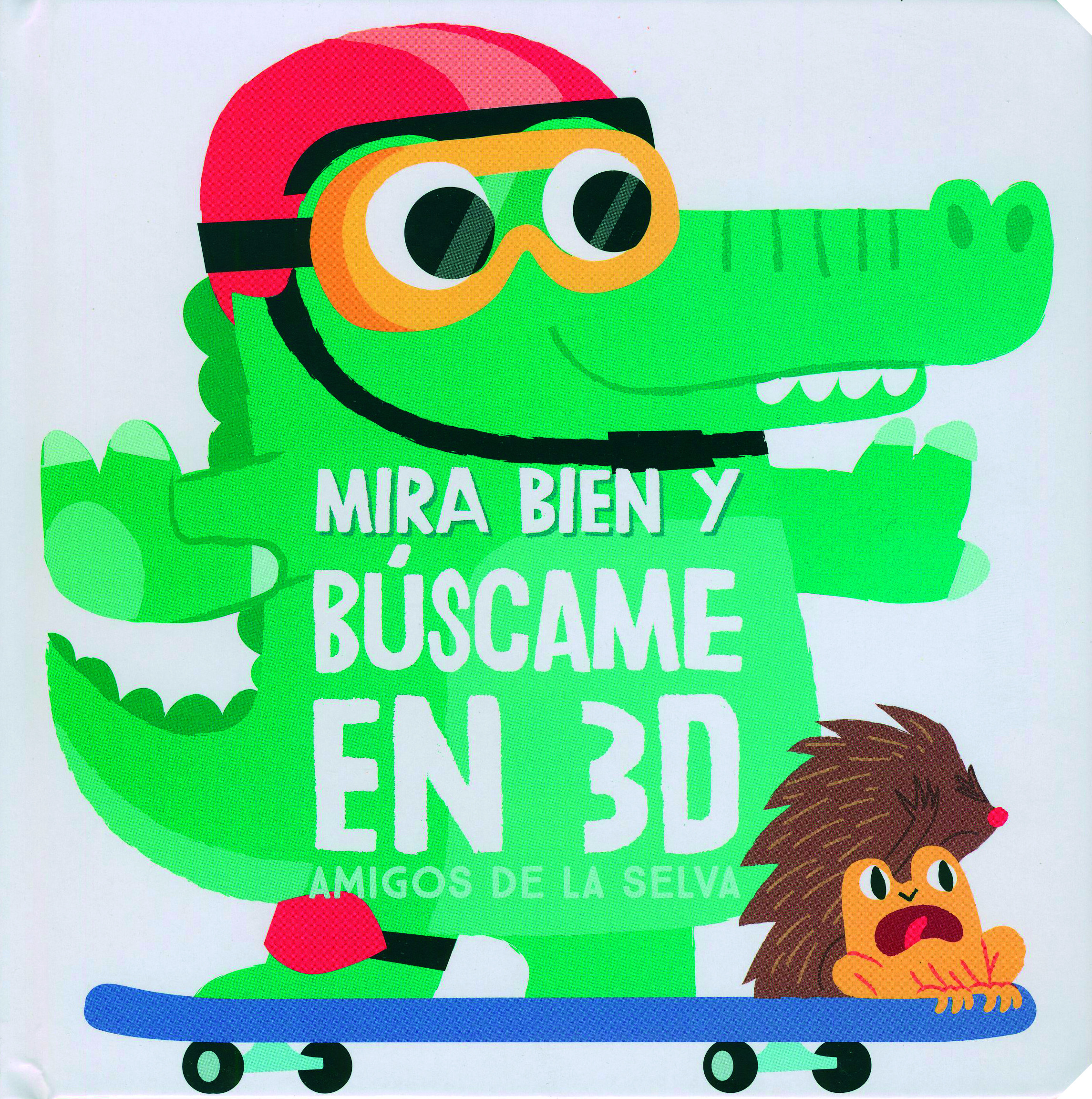 Mira Bien Y Búscame En 3D Amigos De La Selva