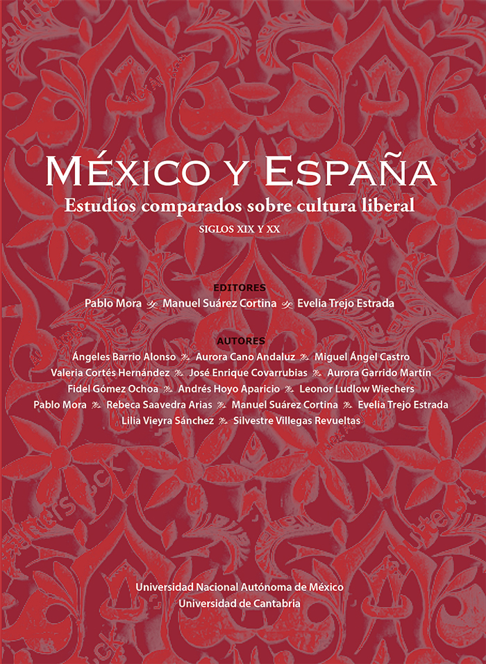 México y España. Estudios comparados sobre cultura liberal, siglos XIX y XX