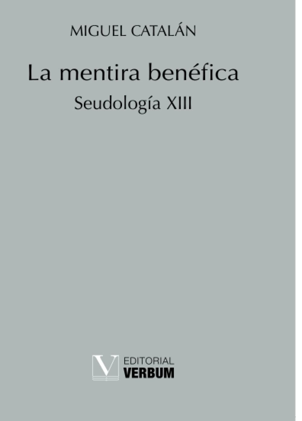 La mentira benéfica