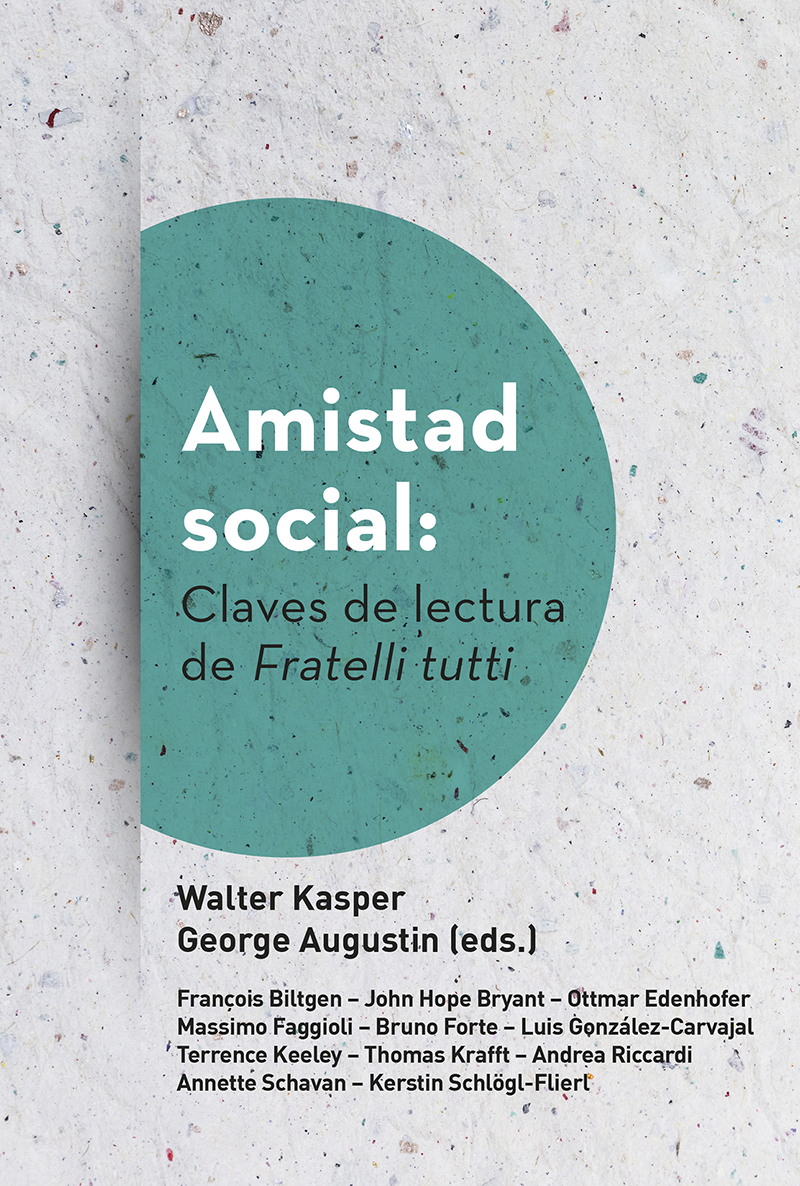 Amistad social: Claves de lectura de Fratelli tutti