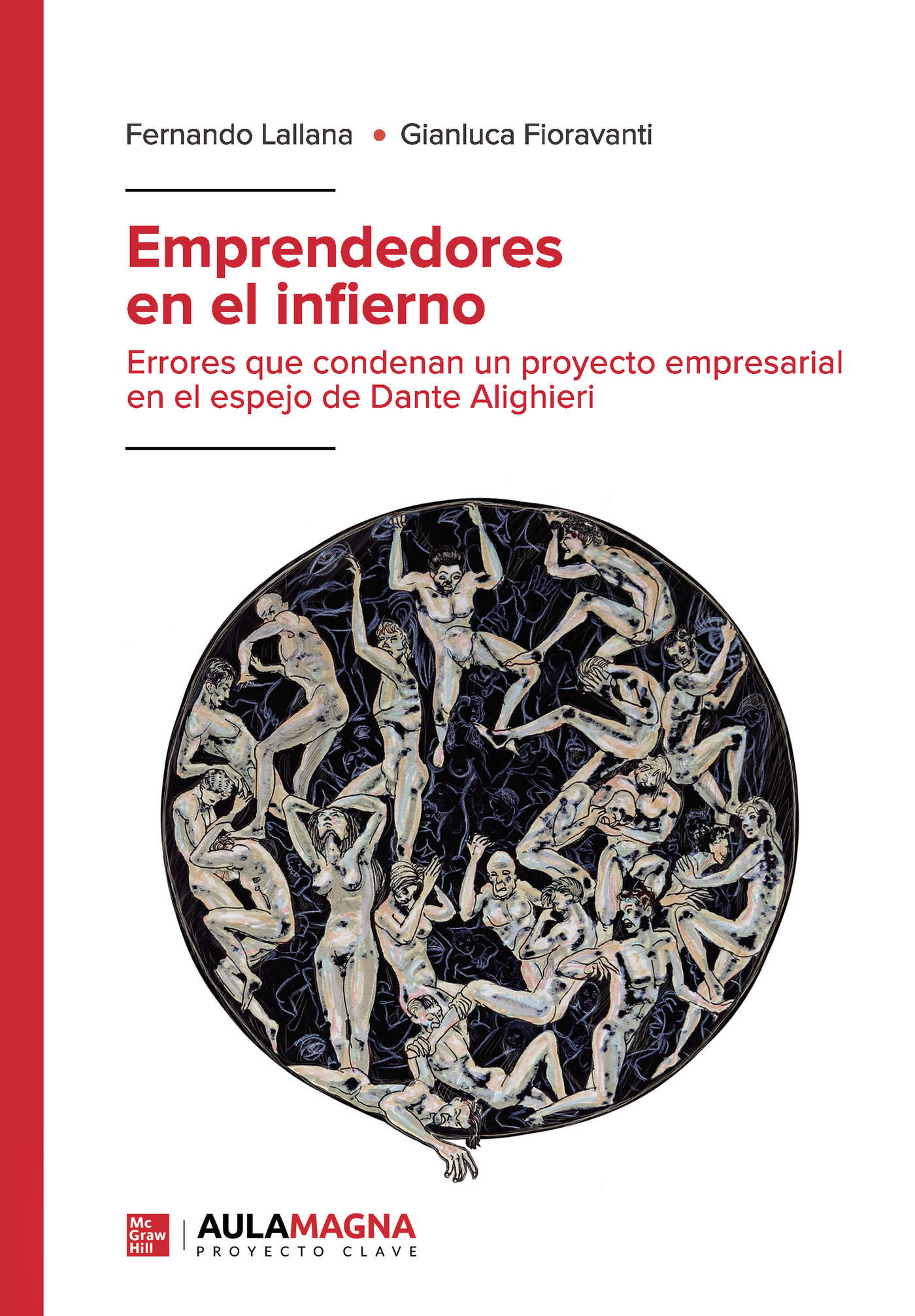 Emprendedores en el infierno