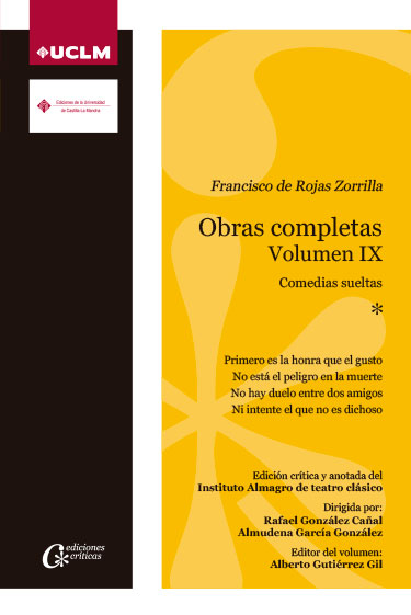 Obras completas. Volumen IX. Comedias sueltas