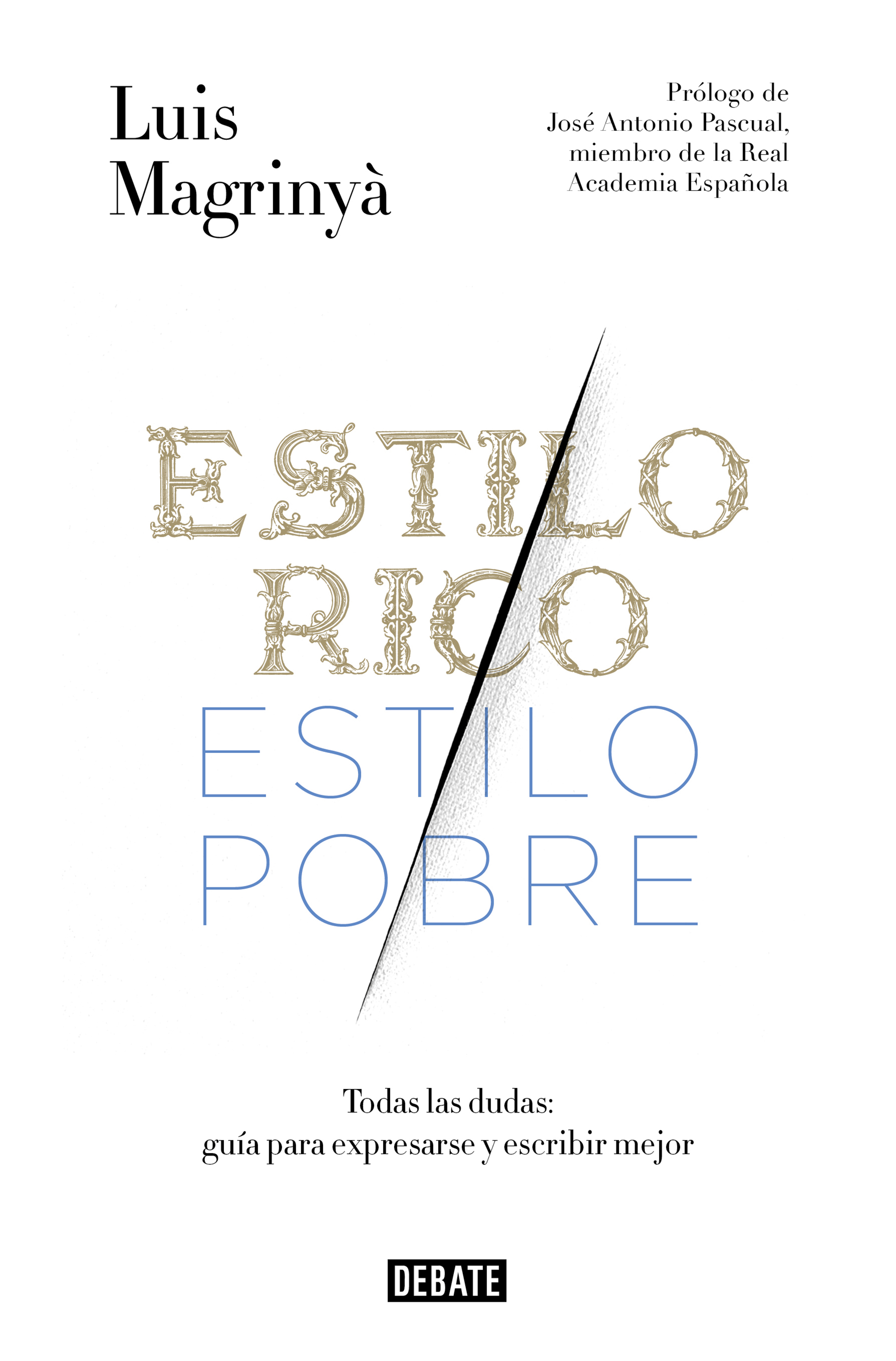 Estilo rico, estilo pobre