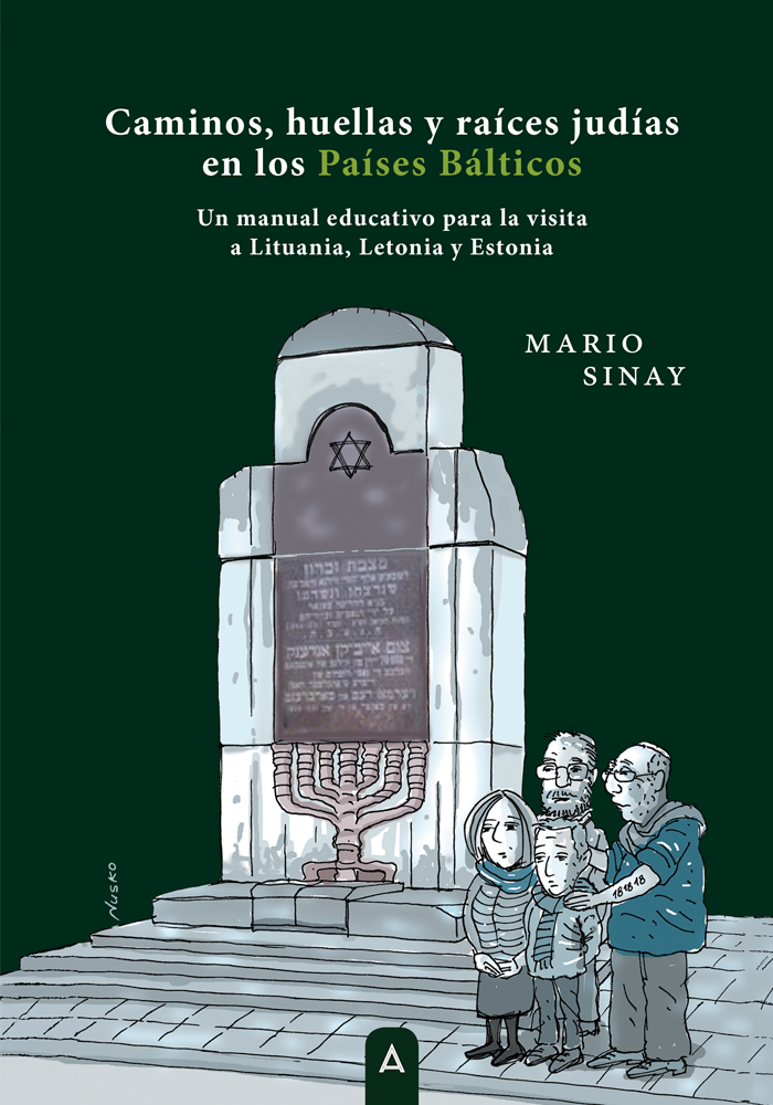 Caminos, huellas y raíces judías en los países bálticos
