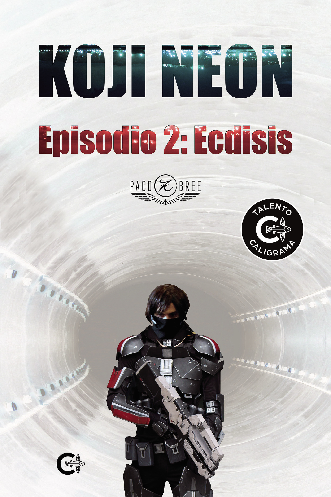 Koji Neon. Episodio 2: Ecdisis
