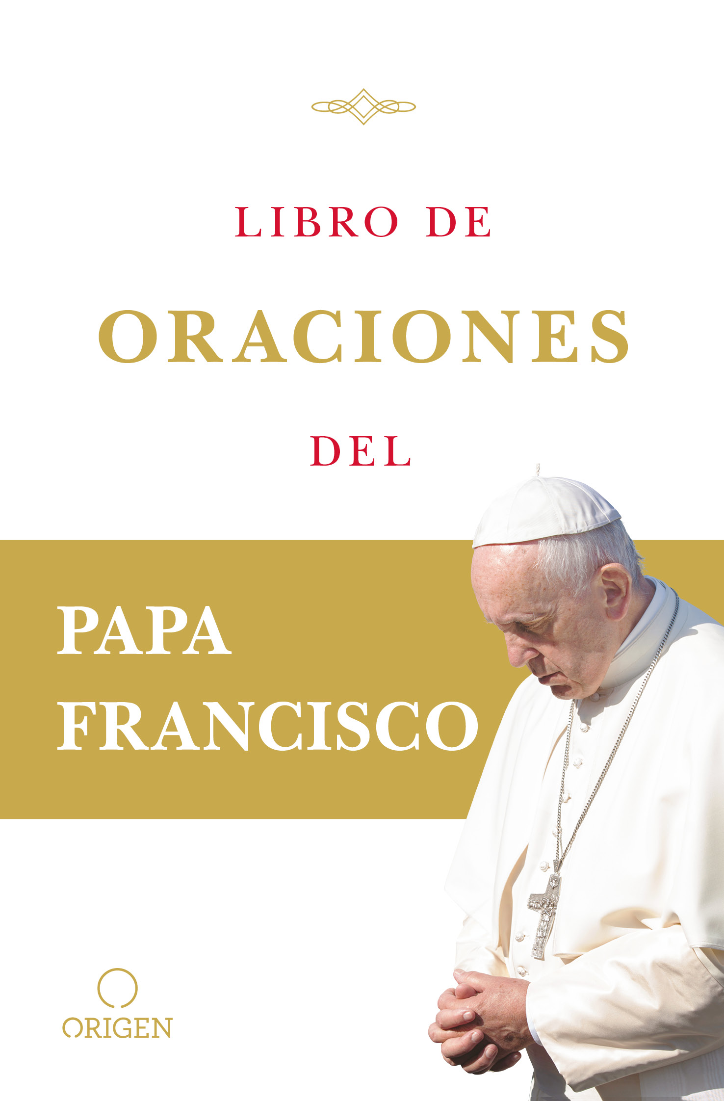 Libro de oraciones del Papa Francisco