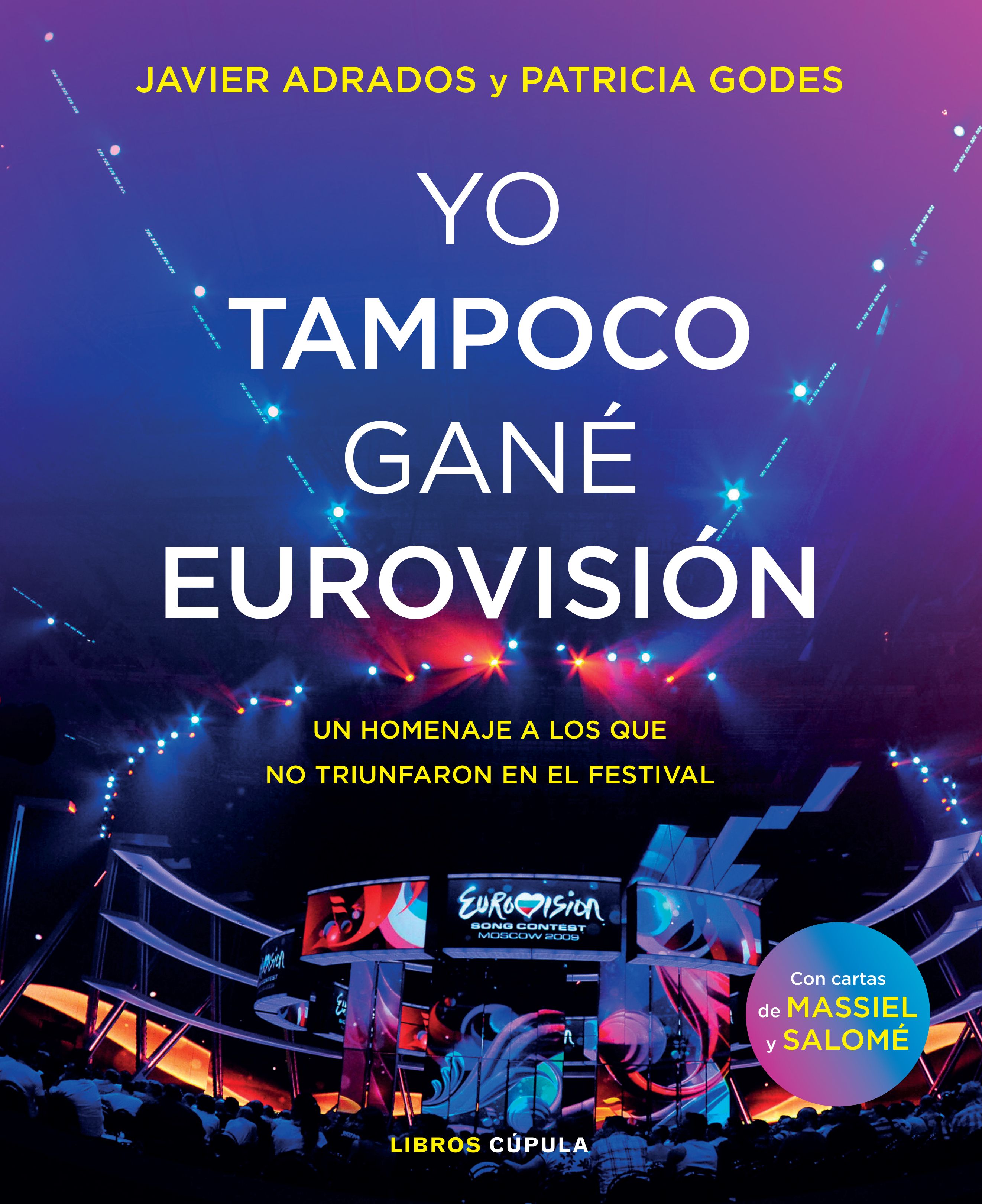 Yo tampoco gané Eurovisión