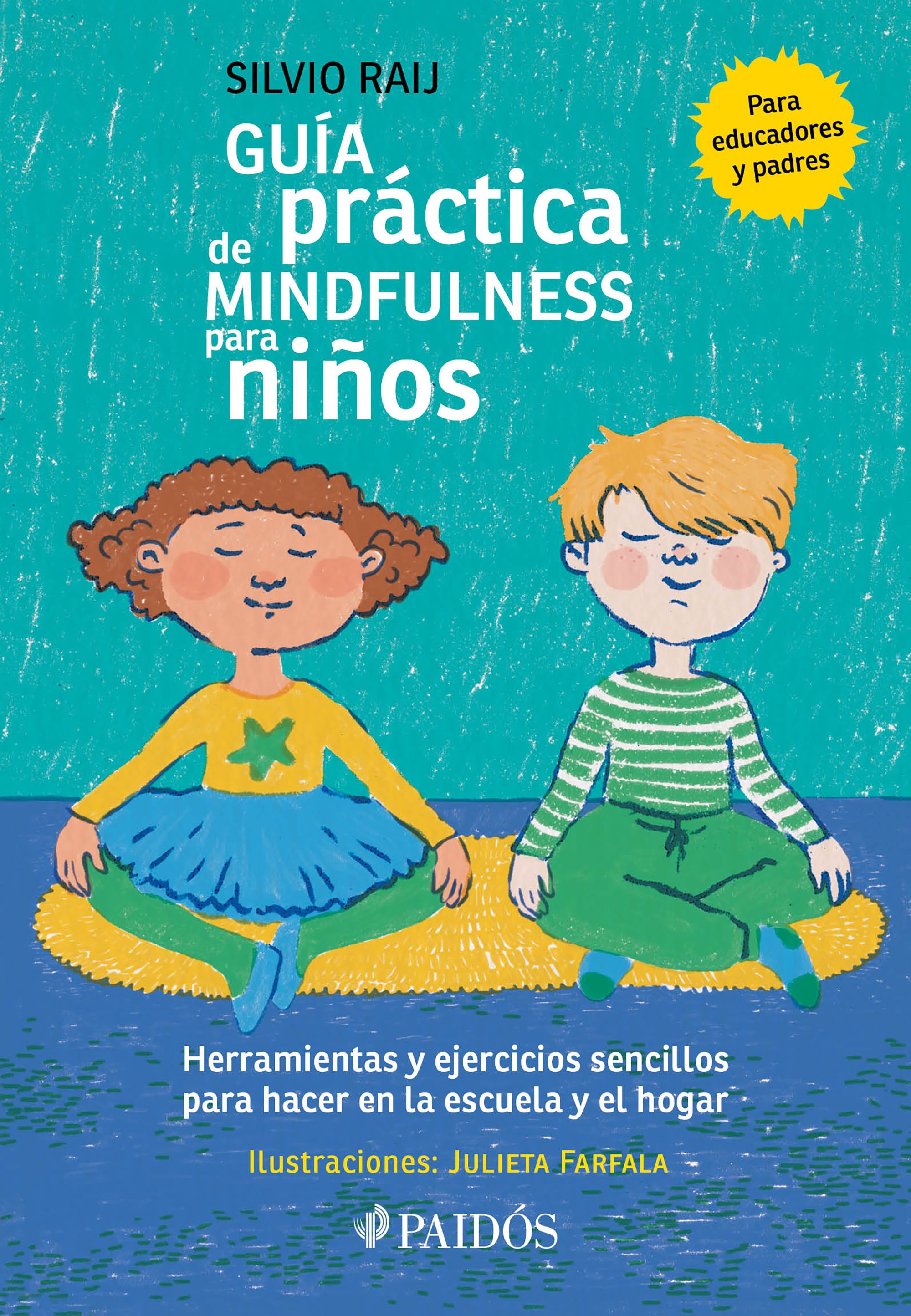 Guía práctica de mindfulness para niños