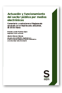 Actuación y funcionamiento del sector público por medios electrónicos