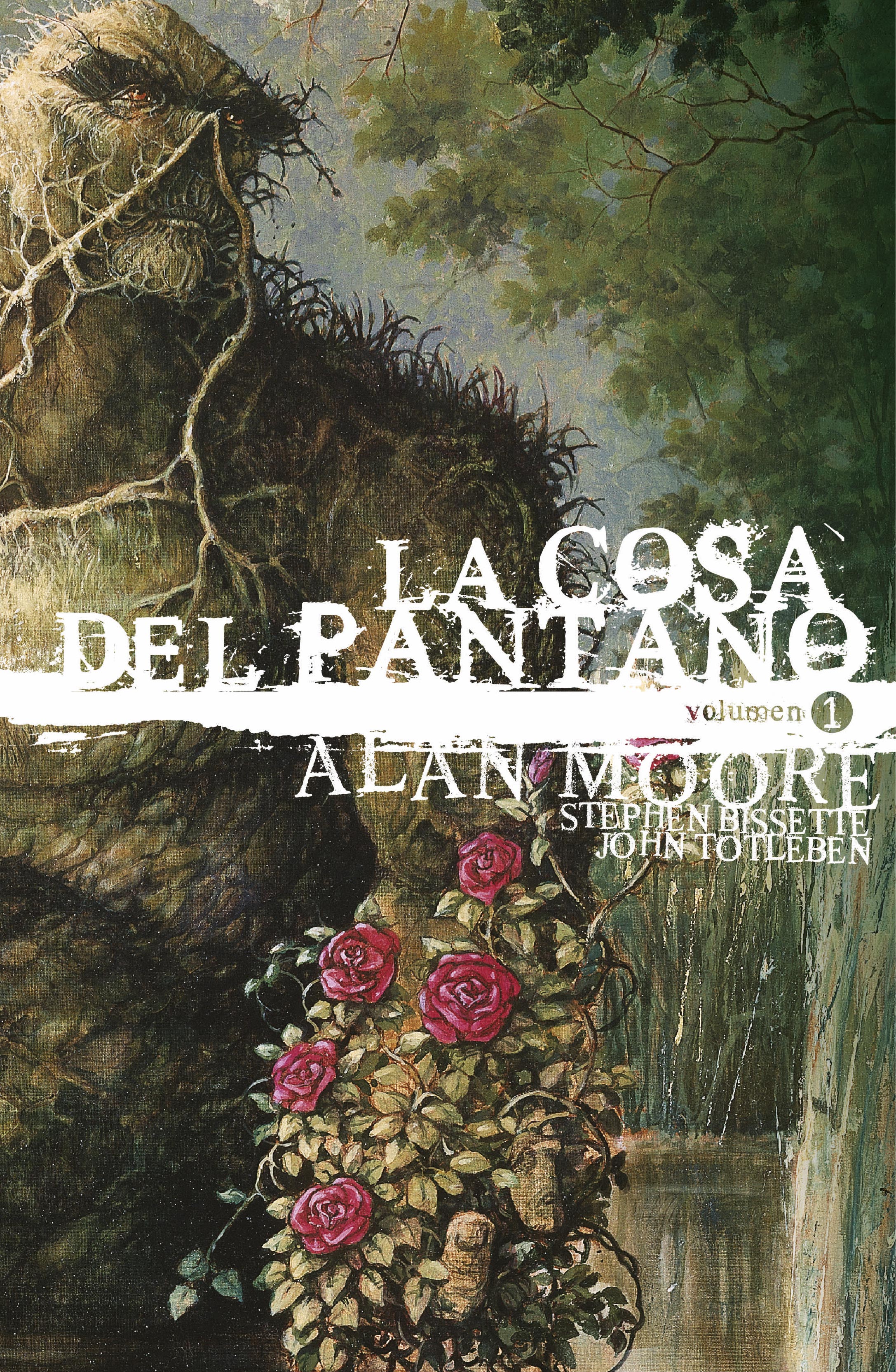 La Cosa del Pantano de Alan Moore: Edición Deluxe vol. 1 (2a edición)