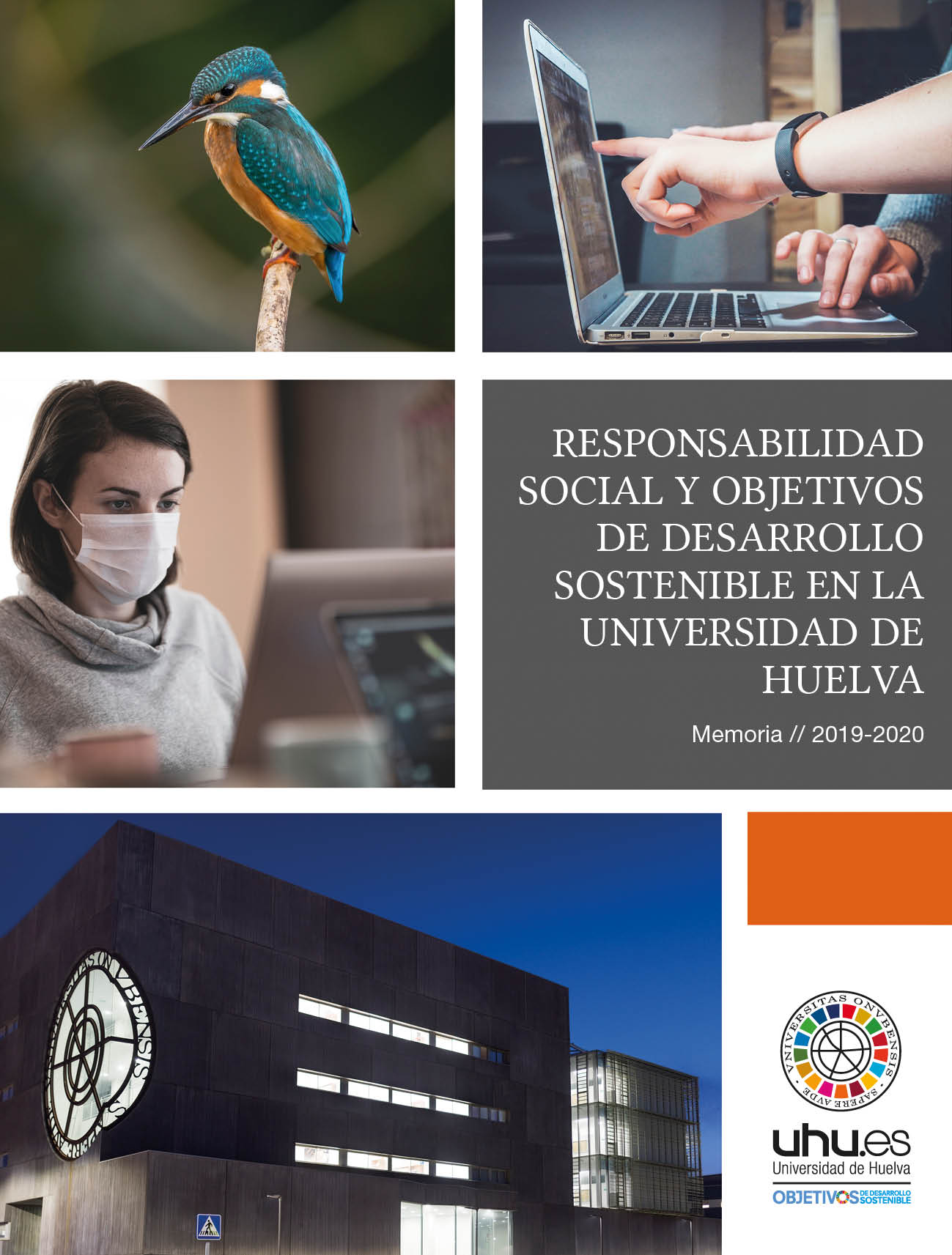 RESPONSABILIDAD SOCIAL Y OBJETIVOS DE DESARROLLO SOSTENIBLE EN LA UNIVERSIDAD DE HUELVA