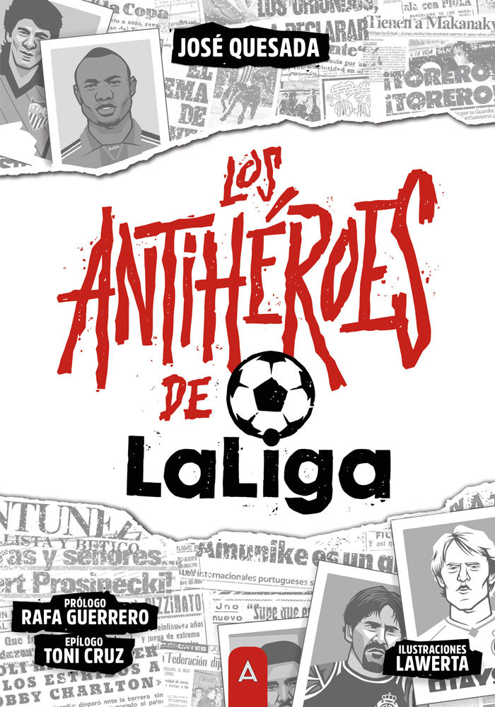 Los Antihéroes de la Liga
