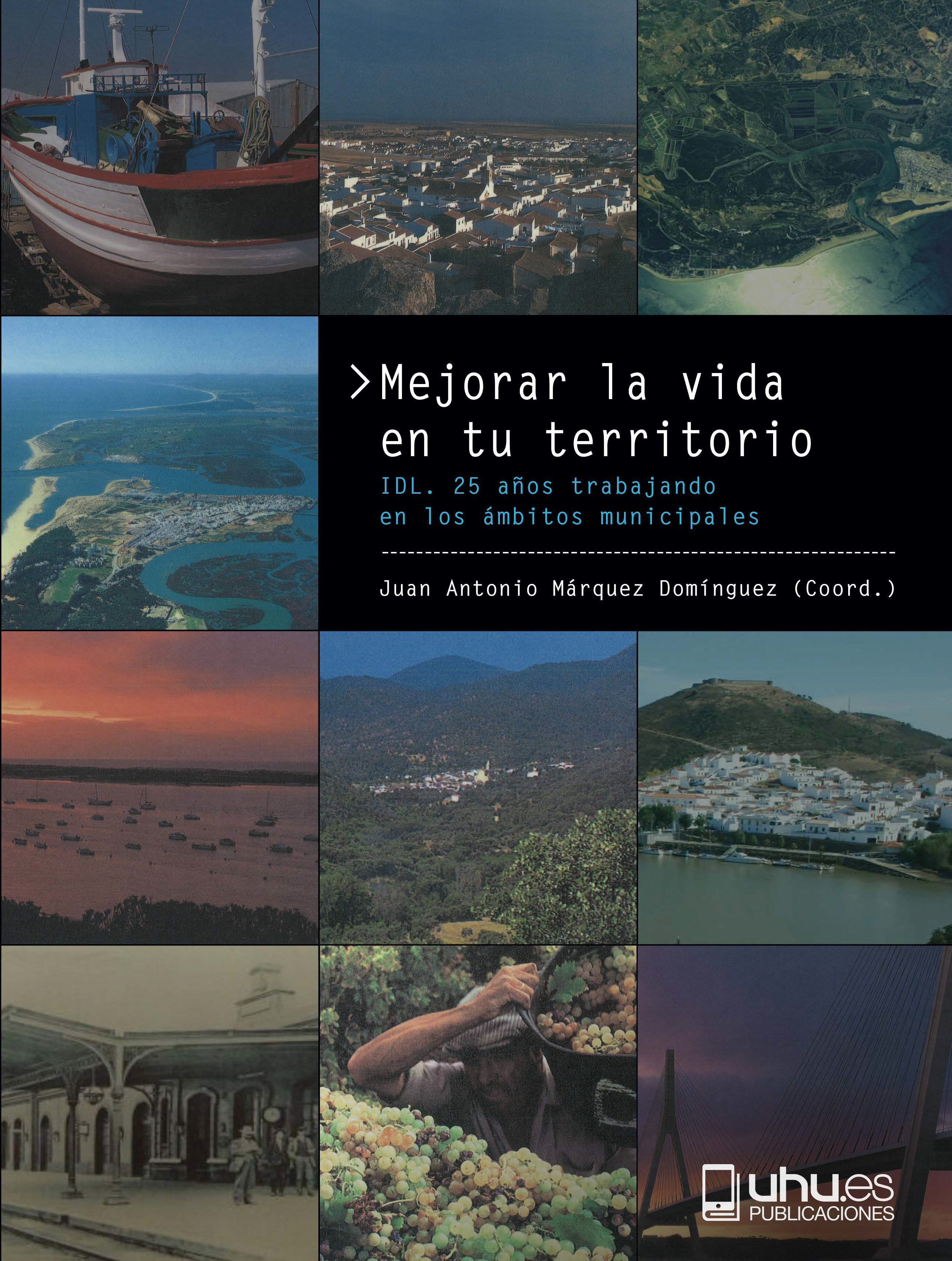 Mejorar la vida en tu territorio