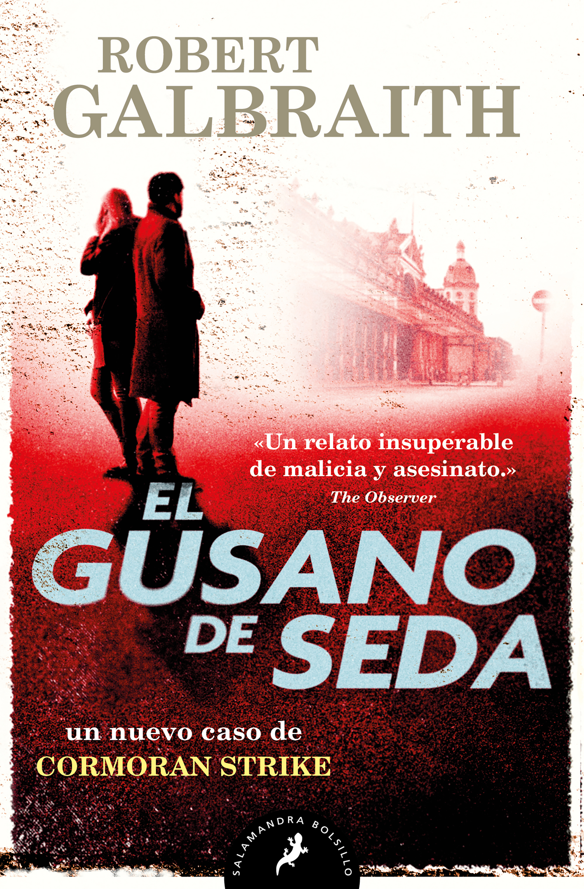 El gusano de seda (Cormoran Strike 2)