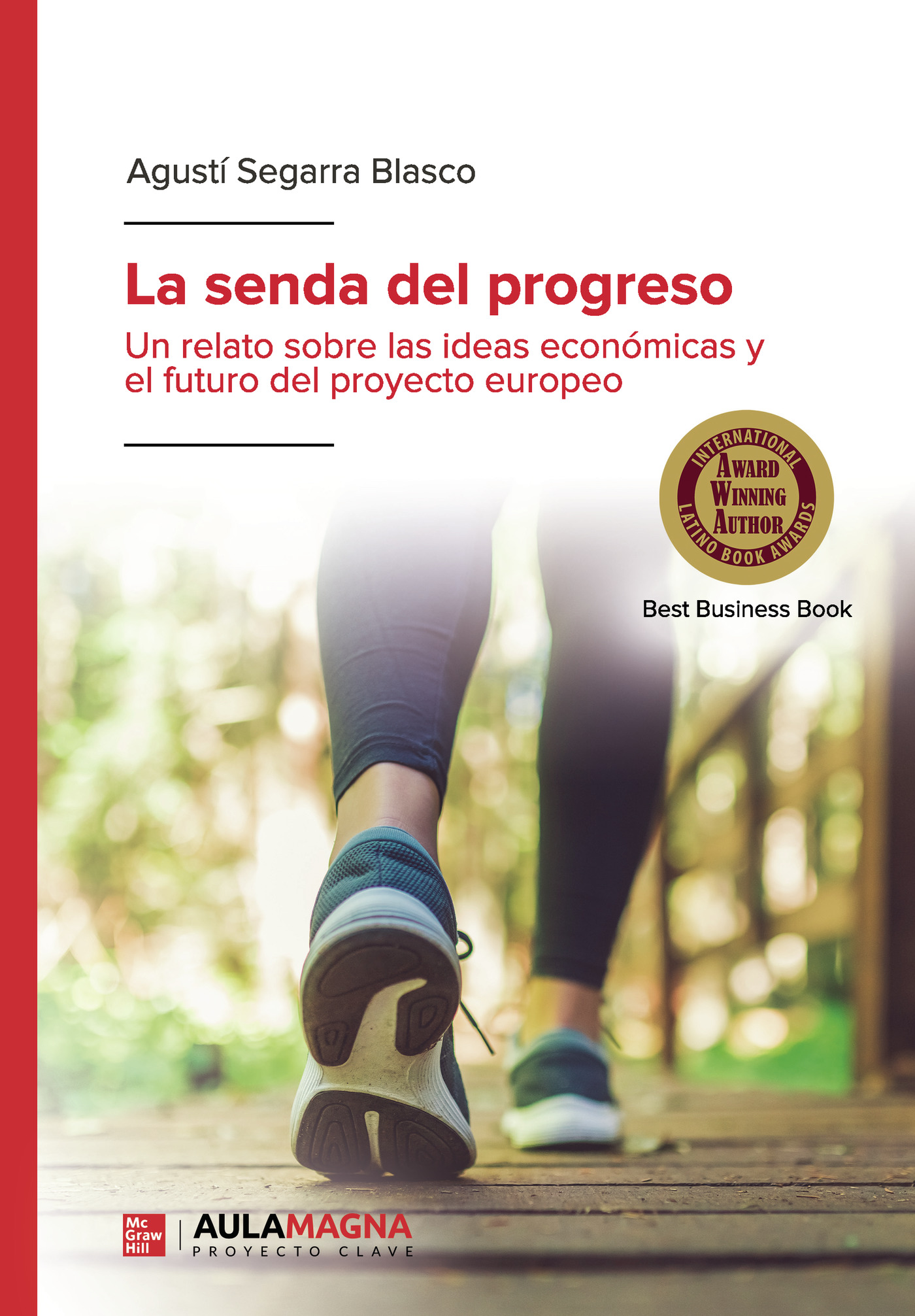 La senda del progreso