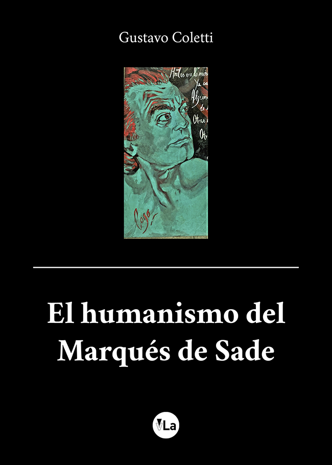 El humanismo del Marqués de Sade